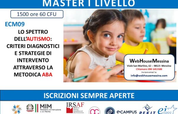 ECM09 – LO SPETTRO DELL’AUTISMO: CRITERI DIAGNOSTICI E STRATEGIE DI INTERVENTO ATTRAVERSO LA METODICA ABA
