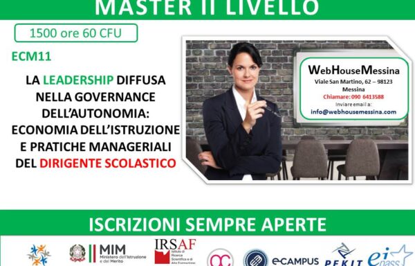 ECM11 – LA LEADERSHIP DIFFUSA NELLA GOVERNANCE DELL’AUTONOMIA: ECONOMIA DELL’ISTRUZIONE E PRATICHE MANAGERIALI DEL DIRIGENTE SCOLASTICO
