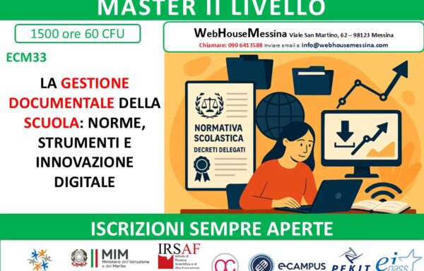 ECM33 – LA GESTIONE DOCUMENTALE DELLA SCUOLA: NORME, STRUMENTI E INNOVAZIONE DIGITALE